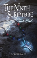 The Ninth Scripture: The Hunt 1999170016 Book Cover