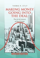 Making Money Going Into the Deal 1441505350 Book Cover