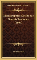 Monographiae Cinchonae Generis Tentamen (1804) 1271972018 Book Cover