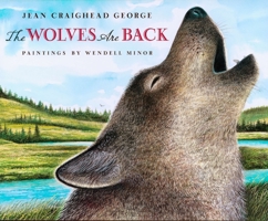 The Wolves Are Back 0525479473 Book Cover