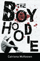 The Boy in the Hoodie 1925563200 Book Cover