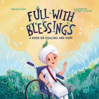 Full With Blessings: A Book on Healing and Hope B0C5PGZM23 Book Cover