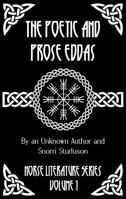 The Poetic and Prose Eddas 1964170354 Book Cover