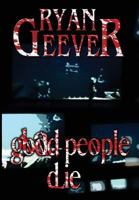 Good People Die 1985627078 Book Cover