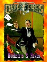 Hucksters & Hexes (Deadlands) 1889546054 Book Cover