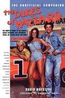 The Dukes of Hazzard: The Unofficial Companion 031235374X Book Cover