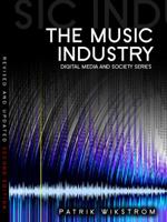 The Music Industry: Music in the Cloud 0745664180 Book Cover