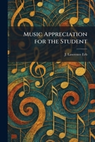 Music Appreciation for the Student 1025493850 Book Cover