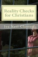 Reality Checks for Christians: The Reality of Christian Life for American Christians 1973700174 Book Cover