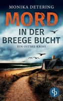 Mord in der Breege Bucht: Ein Ostsee-Krimi 3986374841 Book Cover