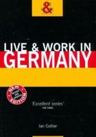 Live & Work in Germany (Live and Work Abroad Guides) 1854582887 Book Cover