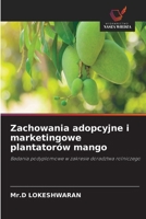Zachowania adopcyjne i marketingowe plantatorów mango (Polish Edition) 6630109627 Book Cover