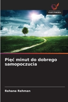 Piec minut do dobrego samopoczucia 6209143849 Book Cover