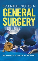 Essential Notes in General Surgery 1698703554 Book Cover