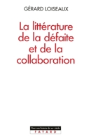 La Littérature de la défaite et de la collaboration 2213592403 Book Cover