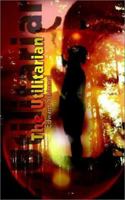 The Utilitarian 1403316066 Book Cover
