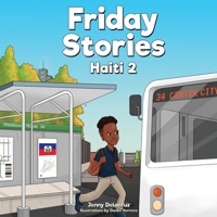 Friday Stories Learning About Haiti 2 1736153315 Book Cover