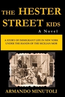 The Hester Street Kids 1518819613 Book Cover