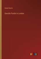 Geordie Purdie in London 3368654276 Book Cover