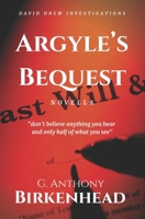 Argyle's Bequest 0995837910 Book Cover