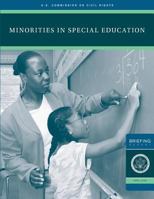 Minorities in Special Education: A Briefing Before The United States Commission on Civil Rights December 3, 2007 148499356X Book Cover