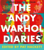 The Andy Warhol Diaries 0446391387 Book Cover