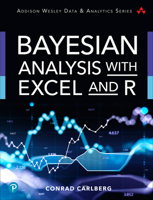 Bayesian Analysis with Excel and R 0137580983 Book Cover