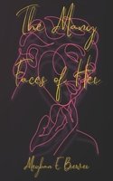 The Many Faces of Her B0F6NQMFMT Book Cover