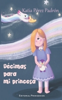D�cimas para mi princesa B09483MG1S Book Cover