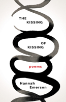 The Kissing of Kissing 1571315497 Book Cover