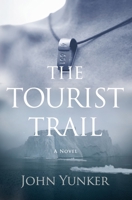 The Tourist Trail 0979647525 Book Cover