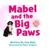 Mabel and the Big Paws B0CV2R9TV4 Book Cover