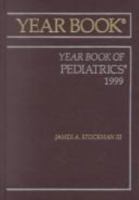Year Book of Pediatrics, 1999 0815197268 Book Cover