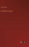 On Defective Hearing 3385210291 Book Cover