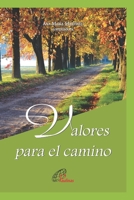 Valores para el camino: Espiritualidad cristiana B09M5KYBR7 Book Cover