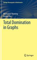 Total Domination in Graphs 1461465249 Book Cover