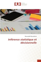 Inférence statistique et décisionnelle 6203451800 Book Cover