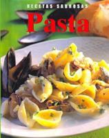 Recetas Sabrosas: Pasta 1405414545 Book Cover