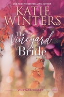 The Vineyard Bride: Library Edition B0B2X87VYR Book Cover
