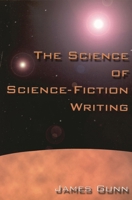 The Science of Science Fiction Writing 1578860113 Book Cover
