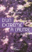 D'un extrême à l'autre (French Edition) 2343170940 Book Cover