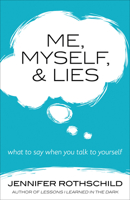 Self Talk, Soul Talk: What to Say When You Talk to Yourself 0736960112 Book Cover