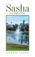Sasha: Go! Fight! Win! 1514484374 Book Cover