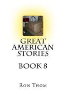Great American Stories Book 8 1483996867 Book Cover
