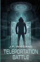 Teleportation Battle B0972JVTFZ Book Cover