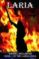 Laria, Book 1 of the Laria Saga 1300566655 Book Cover