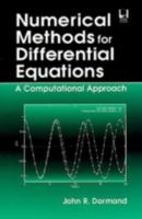 Numerical Methods for Differential Equations: A Computational Approach (Engineering Mathematics) 0849394333 Book Cover