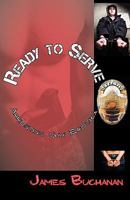 Ready to Serve: Arresting Gay Erotica 1590212053 Book Cover