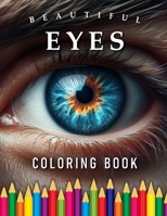Eyes | Coloring Book: For Adults & Children B0CV4JJ9SK Book Cover