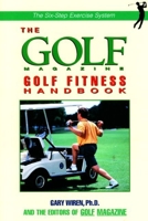 The Golf Magazine Course Management Handbook (Golf Magazine) 1558218092 Book Cover